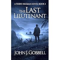 The Last Lieutenant (Todd Ingram, 1)