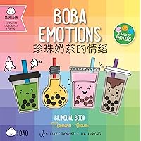 Boba Emotions - Simplified: A Bilingual Book in English and Mandarin with Simplified Characters and Pinyin (Bitty Bao) (English and Mandarin Chinese Edition)
