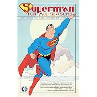 Superman for All Seasons Superman for All Seasons Paperback Kindle Hardcover