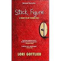 Stick Figure: A Diary of My Former Self Stick Figure: A Diary of My Former Self Paperback Hardcover Audio, Cassette