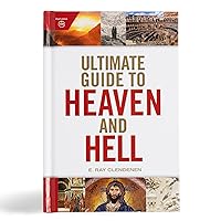 Ultimate Guide to Heaven and Hell Ultimate Guide to Heaven and Hell Hardcover Kindle