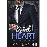 Rebel Heart (The Hearts of Sawyers Bend Book 4)