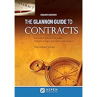 Glannon Guide to Contracts: Learning Contracts Through Multiple- Choice Questions and Analysis (Glannon Guides Series) Glannon Guide to Contracts: Learning Contracts Through Multiple- Choice Questions and Analysis (Glannon Guides Series) Paperback Kindle