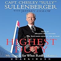 Highest Duty: My Search for What Really Mattered Highest Duty: My Search for What Really Mattered Audible Audiobook Hardcover Kindle Paperback Audio CD Digital