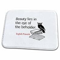 3dRose Beauty Lies in The Eye of The Beholder. English... - Bathroom Bath Rug Mats (rug-306794-1)