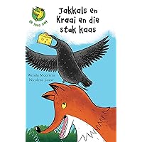 Ek lees self 6: Jakkals en kraai en die stuk kaas (Afrikaans Edition) Ek lees self 6: Jakkals en kraai en die stuk kaas (Afrikaans Edition) Kindle