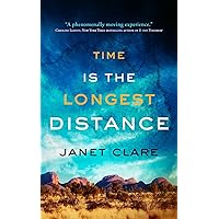 Time Is the Longest Distance Time Is the Longest Distance Kindle