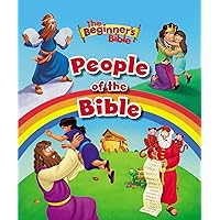 The Beginner's Bible People of the Bible The Beginner's Bible People of the Bible Hardcover Kindle