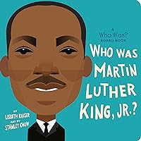 Who Was Martin Luther King, Jr.?: A Who Was? Board Book (Who Was? Board Books) Who Was Martin Luther King, Jr.?: A Who Was? Board Book (Who Was? Board Books) Board book Kindle