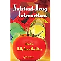 Nutrient-Drug Interactions (Nutrition and Disease Prevention Book 7) Nutrient-Drug Interactions (Nutrition and Disease Prevention Book 7) Kindle Hardcover Paperback