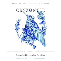 Cenzontle (A. Poulin, Jr. New Poets of America, 40) Cenzontle (A. Poulin, Jr. New Poets of America, 40) Paperback Kindle