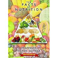 The Facts of Nutrition The Facts of Nutrition Paperback Kindle Hardcover