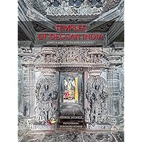 Temples of Deccan India: Hindu and Jain, 7th to 13th Centuries Temples of Deccan India: Hindu and Jain, 7th to 13th Centuries Hardcover