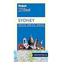 Fodor's Sydney 25 Best (Full-color Travel Guide) Fodor's Sydney 25 Best (Full-color Travel Guide) Paperback