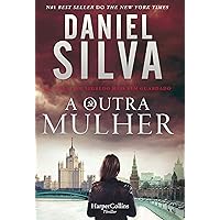 A outra mulher (HarperCollins Portugal Livro 3901) (Portuguese Edition) A outra mulher (HarperCollins Portugal Livro 3901) (Portuguese Edition) Kindle Paperback
