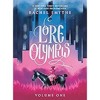 Lore Olympus: Volume One Lore Olympus: Volume One Paperback Hardcover