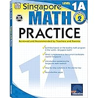 Singapore Math Practice Workbook—Level 1A, Grade 2 Math Book, Adding and Subtracting, Ordinal Numbers, Number Bonds, Identifying Shapes and Patterns (128 pgs) Singapore Math Practice Workbook—Level 1A, Grade 2 Math Book, Adding and Subtracting, Ordinal Numbers, Number Bonds, Identifying Shapes and Patterns (128 pgs) Paperback