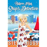 Patricia Fisher: Ship's Detective: Patricia Fisher: Ship's Detective Patricia Fisher: Ship's Detective: Patricia Fisher: Ship's Detective Kindle Paperback