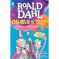 Chairlie and the Chocolate Works: Charlie and the Chocolate Factory in Scots (Scots Edition) Chairlie and the Chocolate Works: Charlie and the Chocolate Factory in Scots (Scots Edition) Kindle Paperback