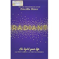 Radiant: His Light, Your Life for Teen Girls and Young Women Radiant: His Light, Your Life for Teen Girls and Young Women Paperback Audible Audiobook Kindle Spiral-bound
