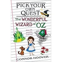 Pick Your Own Quest: The Wonderful Wizard of Oz