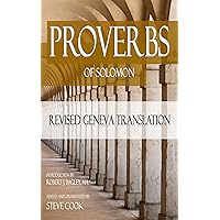 Proverbs of Solomon: Revised Geneva Translation