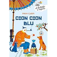 Cion Cion Blu (Il battello a vapore. Albo d'oro) (Italian Edition) Cion Cion Blu (Il battello a vapore. Albo d'oro) (Italian Edition) Kindle Audible Audiobook Paperback Audio CD