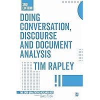 Doing Conversation, Discourse and Document Analysis (Qualitative Research Kit Book 7) Doing Conversation, Discourse and Document Analysis (Qualitative Research Kit Book 7) Kindle Paperback