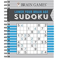 Brain Games - Lower Your Brain Age - Sudoku Brain Games - Lower Your Brain Age - Sudoku Spiral-bound