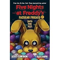 Into the Pit (Five Nights at Freddy’s: Fazbear Frights #1) Into the Pit (Five Nights at Freddy’s: Fazbear Frights #1) Paperback Audible Audiobook Kindle
