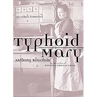 Typhoid Mary: An Urban Historical Typhoid Mary: An Urban Historical Kindle Paperback Hardcover