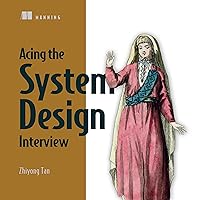 Acing the System Design Interview Acing the System Design Interview Paperback Kindle Audible Audiobook