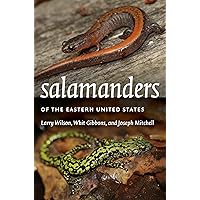 Salamanders of the Eastern United States (Wormsloe Foundation Nature Books)