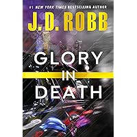 Glory in Death (In Death, Book 2)