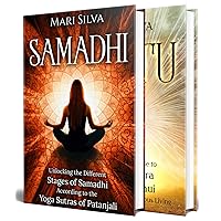 Samadhi and Vastu: The Ultimate Guide to the Different Stages of Samadhi According to the Yoga Sutras of Patanjali and Vastu Shastra for Harmonious Living (Eastern Spirituality Teachings)