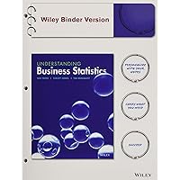 Understanding Business Statistics Understanding Business Statistics eTextbook Paperback Loose Leaf