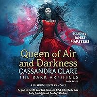 Queen of Air and Darkness: The Dark Artifices, Book 3 Queen of Air and Darkness: The Dark Artifices, Book 3 Audible Audiobook Paperback Kindle Hardcover Audio CD