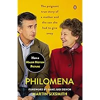 Philomena (Movie Tie-In): A Mother, Her Son, and a Fifty-Year Search Philomena (Movie Tie-In): A Mother, Her Son, and a Fifty-Year Search Kindle Audible Audiobook Paperback Audio CD