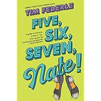 Five, Six, Seven, Nate! Five, Six, Seven, Nate! Paperback Kindle Audible Audiobook Hardcover Audio CD