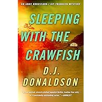 Sleeping With The Crawfish (Broussard & Franklyn Forensic Mysteries Book 6) Sleeping With The Crawfish (Broussard & Franklyn Forensic Mysteries Book 6) Kindle Paperback Audible Audiobook Hardcover Audio CD