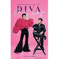 Confesiones de una diva / Confessions of a Diva (Spanish Edition) Confesiones de una diva / Confessions of a Diva (Spanish Edition) Paperback Audible Audiobook Kindle