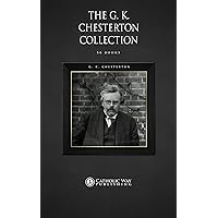 The G. K. Chesterton Collection [50 Books] The G. K. Chesterton Collection [50 Books] Kindle Paperback