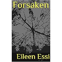 Forsaken (Book One of Angel's Quest against Sex Trafficking 1)