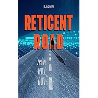 Reticent Road (Michael Gold Book 1)