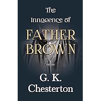 The Innocence of Father Brown (The Father Brown Series)