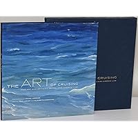 The Art of Cruising. Fine art and antiques of Holland America Line The Art of Cruising. Fine art and antiques of Holland America Line Hardcover