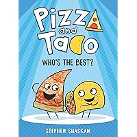 Pizza and Taco: Who's the Best?: (A Graphic Novel) Pizza and Taco: Who's the Best?: (A Graphic Novel) Hardcover Kindle Audible Audiobook Paperback