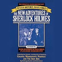 Colonel Warburton's Madness and The Iron Box: The New Adventures of Sherlock Holmes, Episode 8 Colonel Warburton's Madness and The Iron Box: The New Adventures of Sherlock Holmes, Episode 8 Audible Audiobook
