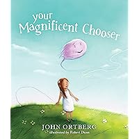 Your Magnificent Chooser: Teaching Kids to Make Godly Choices Your Magnificent Chooser: Teaching Kids to Make Godly Choices Hardcover Kindle Audible Audiobook Audio CD
