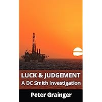 Luck and Judgement: A DC Smith Investigation Luck and Judgement: A DC Smith Investigation Kindle Audible Audiobook Audio CD
